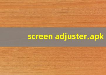 screen adjuster.apk